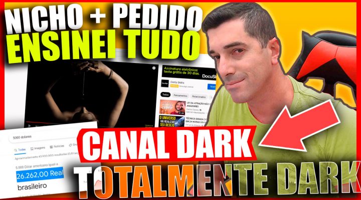 [ Tudo Ensinado ] Como Fazer o Canal Dark | Ganha R$ 26.262,00 | Revelados Todos Detalhes