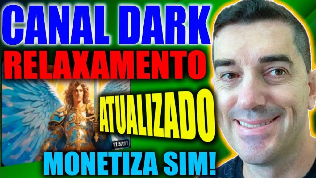 Canal Dark Música relaxante atualizado 2023 e MONETIZADO