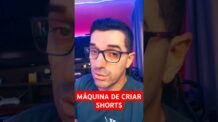 Essa máquina de criar shorts vai deixar você rico! #ia #shorts #ai #inteligenciaartificial