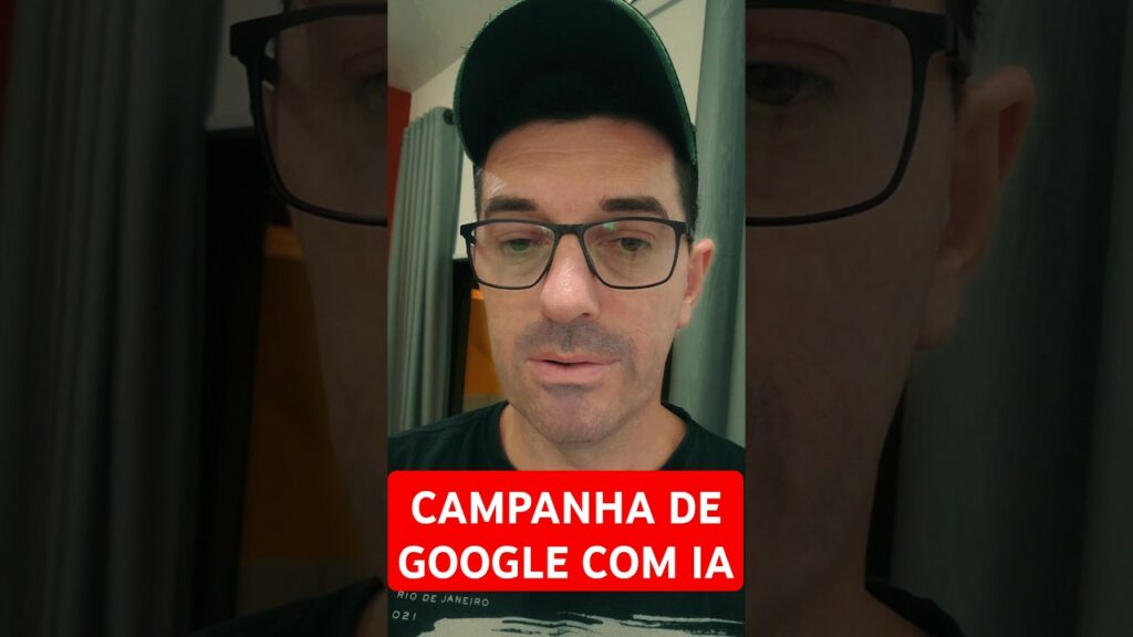 Como fazer uma campanha de Google com IA