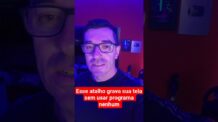 Esse atalho grava sua tela sem usar nenhum programa #ia #ai #inteligenciaartificial